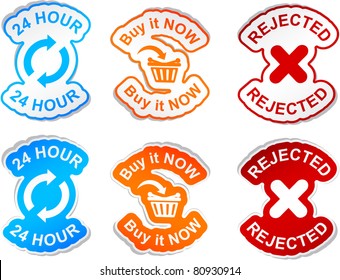 "24 Hour", "buy it now", "rejected"  vector stickers.