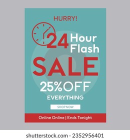 24 hour flash sale 25% off discount promotion poster