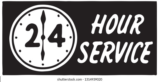 24 Hour Service 2