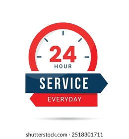 24 Hour Service everyday with red clock