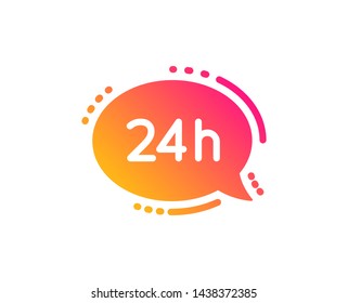 24 hour service icon. Call support sign. Feedback chat symbol. Classic flat style. Gradient 24h service icon. Vector