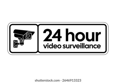 24 Hour Video Surveillance Sign with Security Camera Icon – Property Monitoring and Safety Warning – High Quality Vectorial Stock Image