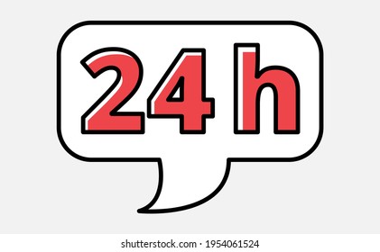 Ilustración vectorial de signo de burbuja de 24 horas sobre fondo blanco.