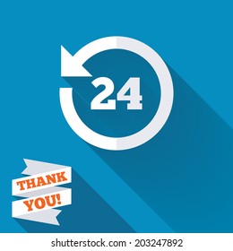 24 hours customer service. Round the clock support symbol. White flat icon with long shadow. Paper ribbon label with Thank you text. Vector