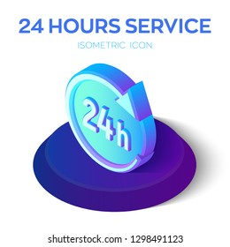 24 hours icon. 24 hours service 3d isometric sign. Time symbol. Created For Mobile, Web, Decor, Print Products, Application. Perfect for web design, banner and presentation. Vector Illustration.