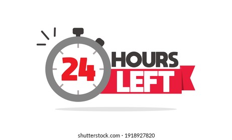 24 hours left or to go sale countdown symbol. Time remaining special offer promotion. Icon banner for time discount announcement marketing element vector illustration