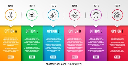 24 hours, Serum oil and Water drop icons simple set. Clean skin, Vitamin e and Skin cream signs. Protection, Healthy hairs. Beauty set. Infographic template. 6 steps timeline. Business options. Vector