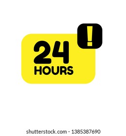 24 hours sign - modern sign