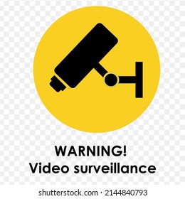 24 hours video surveillance. Vector video surveillance sign with the inscription. Empty outline, flat style.