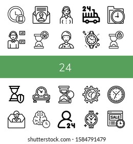 24 icon set. Collection of Clock, Operator, Contact us, Hourglass, Customer service, Assistant, hours delivery, Watch, Time, Table clock, Sand clock icons