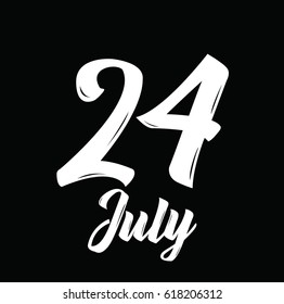 24 july, text design. Vector calligraphy. Typography poster. Usable as background.