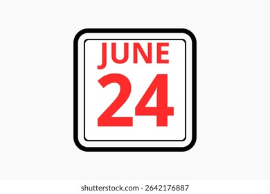 24 June calendar icon text page monthly web design on red, black and white background vector, icon, or illustration with the month of June 24