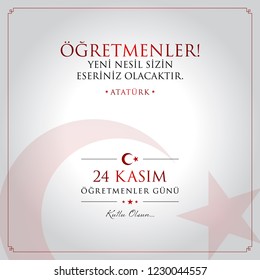 24 kasim ogretmenler gunu vector illustration. (24 November, Turkish Teachers Day celebration card.)