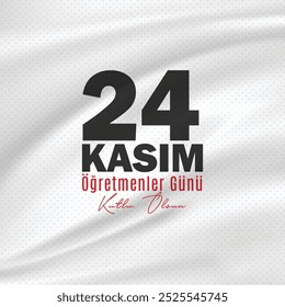 24 Kasım Öğretmenler Günü kutlama tasarımı. Traducción: 24 de noviembre Día del Maestro. 24 de noviembre Diseño del día del profesor.	