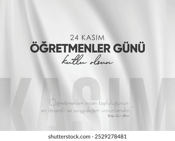 24 Kasım Öğretmenler Günü kutlama tasarımı Tradução: 24 de novembro Dia do Professor. 24 de novembro: dia do professor.	