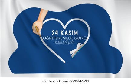 24 kasım öğretmenler günü kutlu olsun (happy 24 november teacher's day). Turkish holiday Happy teacher's day.Translation from Turkish:November 24 Happy teacher's day.Vector illustration. Education day