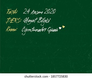
24 Kasım / 24 november teachers day design post work (green chalkboard)