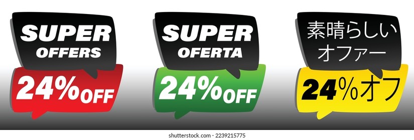 24% off offer label,promotion for sales,promotional price,special offer,in english,portuguese,and japanese