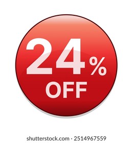 24% off red discount button. Twenty four percent off shopping sale discount emblem in red. Special offer symbol. Vector illustration.