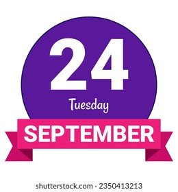 24 September, Tuesday. Date template. Useful design for calendar or event promotion. Vector illustration EPS 10 File. Isolated on white background. 