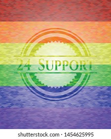 24 Support on mosaic background with the colors of the LGBT flag