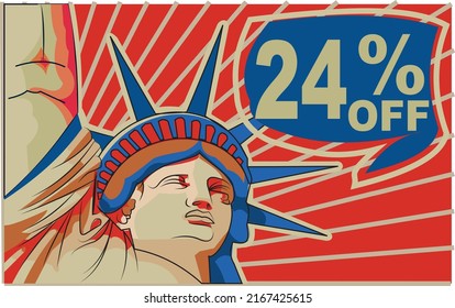 24% twenty-four percent promotion red blue discount statue of liberty 4th july holiday independence day