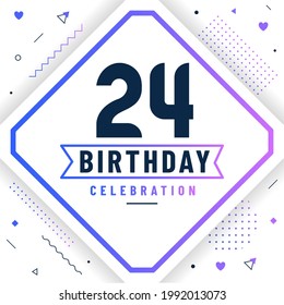 24 Birthday の画像 写真素材 ベクター画像 Shutterstock