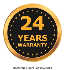 24 Years warranty label, badge, icon, logo. Golden and black twenty four years warranty round sticker isolated on white background. Vector illustration