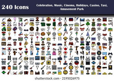 240 Icons Of Celebration, Music, Cinema, Holidays, Casino, Taxi, Amusement Park. Editable Bold Outline With Color Fill Design. Vector Illustration.