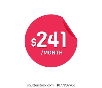 $241 Dollar Month. 241 USD Monthly sticker