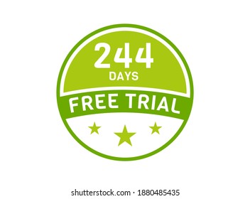 244 days free trial. 244 day Free trial badges