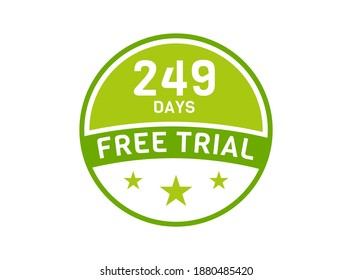 249 days free trial. 249 day Free trial badges