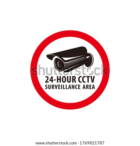 24-hour CCTV surveillance area, caution area in the camera for security