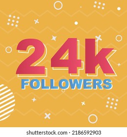 24k Followers Card Celebration Vector. 24000 Followers Congratulation Post Social Media Template. Modern colourful design.