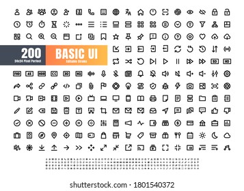 24x24 Pixel Perfect Basic User Interface Essential Set. 200 Line Outline Icons. For App, Web, Print. Editable Stroke