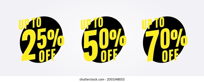 Up to 25, 50 and 70 percent price off sale sticker template. Set of discount badge and promotion pricing tag advertising great clearance offer vector illustration isolated in white background