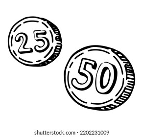 25 and 50 coins sketch. Hand drawn vector illustration of money. Outline clipart isolated on white background.