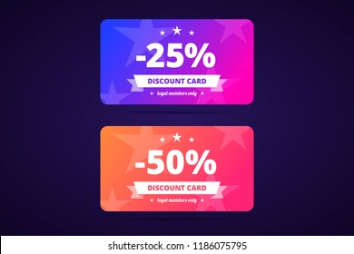 25 and 50 percents discount cards. Loyal members only. Vector illustration in modern gradient style for sales, dicounts and other shop promotions.