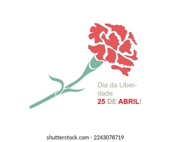 25 April Portugal Freedom Day Carnation Revolution red carnation vector illustration