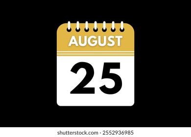 25 de agosto Diseño web mensual de la página de texto del ícono del calendario sobre el Vector, el ícono o la ilustración de fondo dorado, negro y blanco con el mes del 25 de agosto