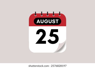 25 August month single day vector, illustration, calendar with rose red, black and off-white color background calendar August 25