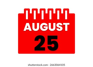 25 august month single day vector, illustration, calendar with red, black and white color background calendar icon of august 25
