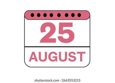 25 august month single day vector, illustration, calendar with peach, black and white color background calendar icon of august 25