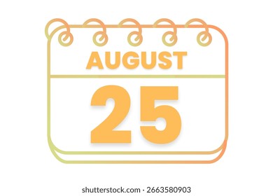 25 august month single day vector, illustration, calendar with orange, yellow, brown and white color background calendar icon of august 25