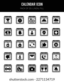 25 Calendars Lineal Fill icons Pack vector illustration.