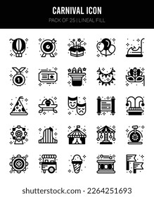 25 Carnival Lineal Fill icons Pack vector illustration.