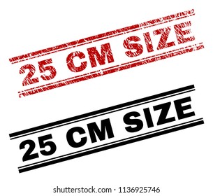 25 CM SIZE stamp seal print with red corroded and clean black version. Red vector rubber print of 25 CM SIZE label with corroded texture. Titles are placed between double parallel lines.