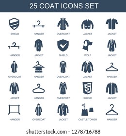 25 coat icons. Trendy coat icons white background. Included filled icons such as shield, hanger, overcoat, jacket, wolf, castle tower. coat icon for web and mobile.