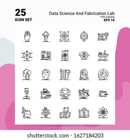 25 Data Science And Fabrication Lab Icon Set. 100% Editable EPS 10 Files. Business Logo Concept Ideas Line icon design