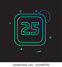 25 Date Calender icon design vector